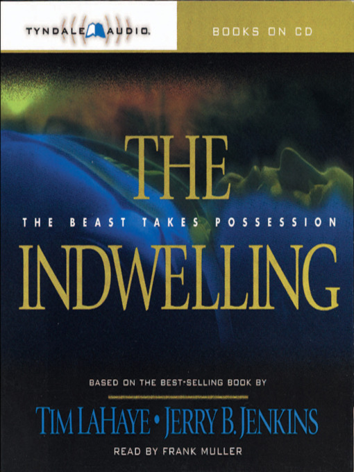 Title details for The Indwelling by Tim LaHaye - Available